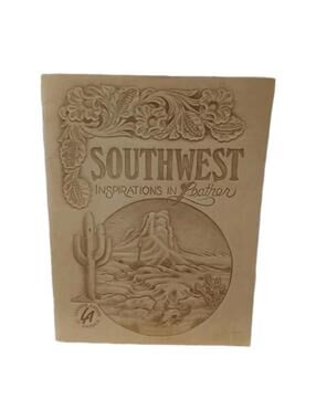 southwest Inspirations in leather 1993 Leather Artists Of America